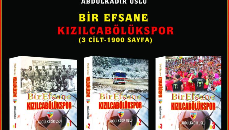 KIZILCABÖLÜKSPOR’UN KİTABI YAZILDI